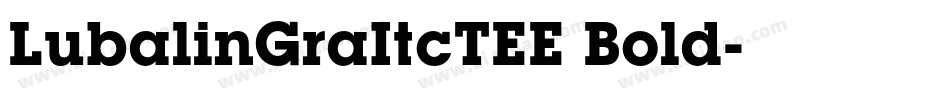LubalinGraItcTEE Bold字体转换